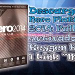 Descargar Nero Platinum 2014 | Full Español | Keygen Kidie | 1 LINK |
