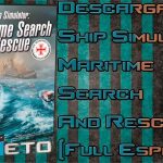 Descargar | Ship Simulator Maritime Search and Rescue [Full Español]
