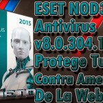 ESET NOD32 Antivirus v8.0.304.1 Final [Protege Tu Pc Contra Amenazas De La Web]