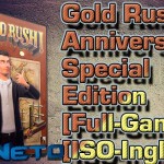Gold Rush! Anniversary Special Edition [Full-Game] [ISO-Ingles]