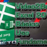 Video2Brain: Excel 2013 Básico [Uso Fundamental]