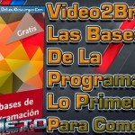 Video2Brain: Las bases de la programación – Lo Primero Antes De Comenzar