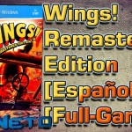Wings! Remastered Edition [Multi/Español] [Full-Game]
